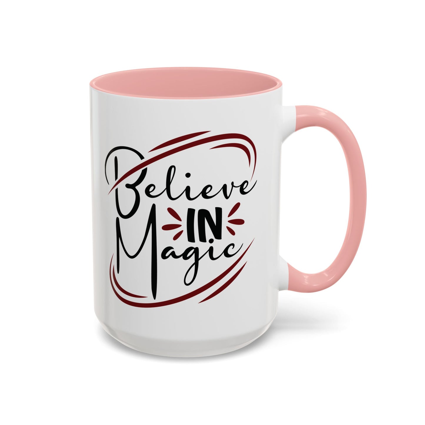 Believe in Magic Mug – Mystical Quote Coffee Cup, Witchy Gift for Her, Pink, Red, or Black Two-Tone Mug, Pagan Kitchen Decor