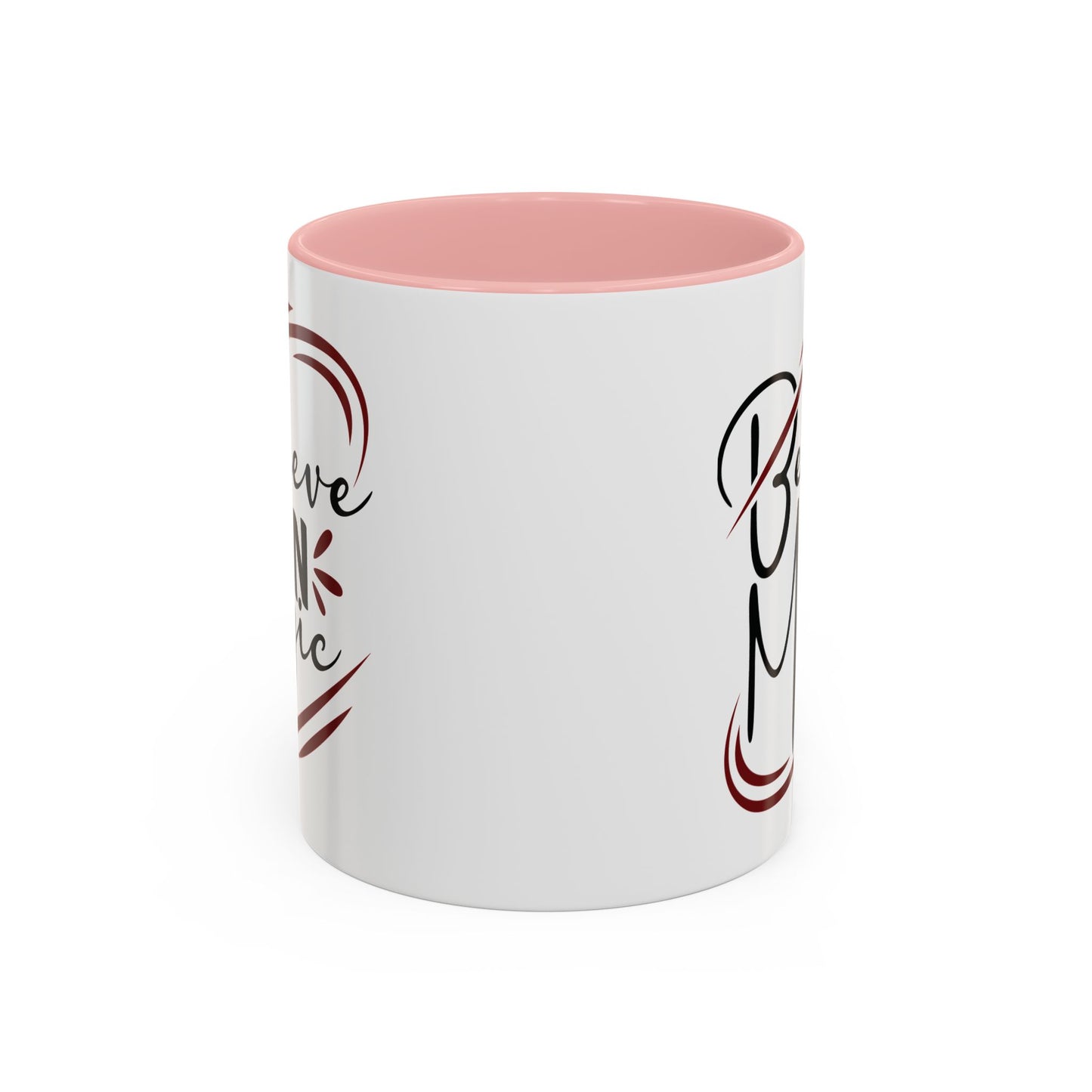 Believe in Magic Mug – Mystical Quote Coffee Cup, Witchy Gift for Her, Pink, Red, or Black Two-Tone Mug, Pagan Kitchen Decor