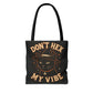 Dont Hex My Vibe Tote Bag Witchy Black Cat Bag, Funny Goth Witch Gift, Halloween Spellcaster Purse, Sarcastic Occult Accessory - Divine Mystic Moons