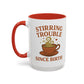 Stirring Trouble Since Birth Mug | Funny Witch Mug | Whimsical Witchcore Coffee Cup | Earth Tone Aesthetic | DivineMysticMoons Gift - Divine Mystic Moons