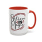 Believe in Magic Mug – Mystical Quote Coffee Cup, Witchy Gift for Her, Pink, Red, or Black Two-Tone Mug, Pagan Kitchen Decor