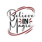 Believe in Magic Kiss-Cut Stickers, Inspirational Sticker, Laptop Decor, Gift for Dreamers, Magic Themed Decor, Self-Expression - Divine Mystic Moons