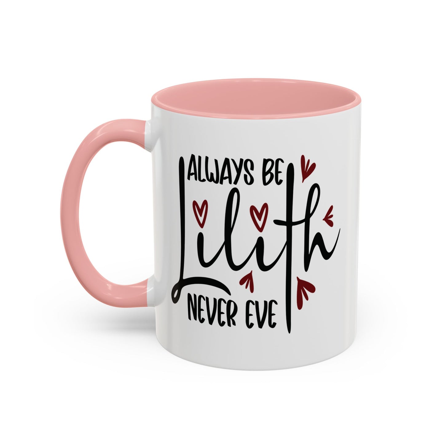 Always Be Lilith, Fun Gift for Friends, Unique Home Decor, Coffee Lovers, Birthday Present Coffee Mug - Divine Mystic Moons