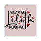 Always Be Lilith Never Eve Sticker – Feminist Witch Vinyl Sticker, Dark Divine Feminine Quote, Empowerment Decal for Laptop or Journal - Divine Mystic Moons